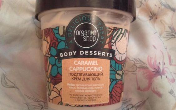 Отзыв о Крем для тела  ORGANIC SHOP Body Desserts Caramel Cappuccino подтягивающий от Shyann  - отзыв