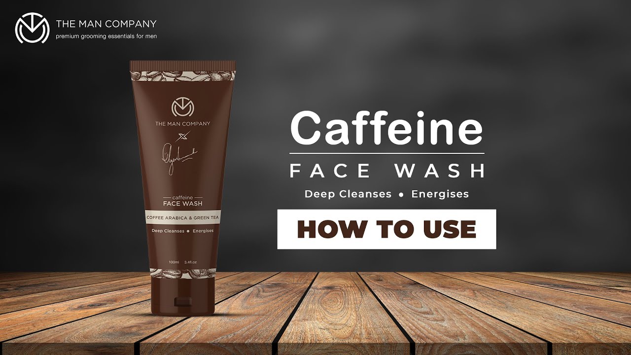 How To Use | Caffeine Face Wash | The Man Company