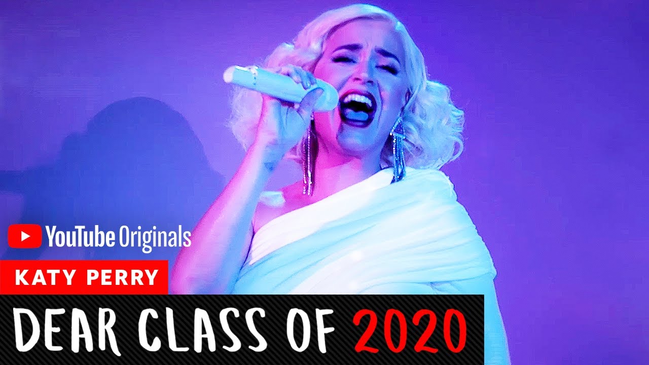 Katy Perry | Dear Class Of 2020