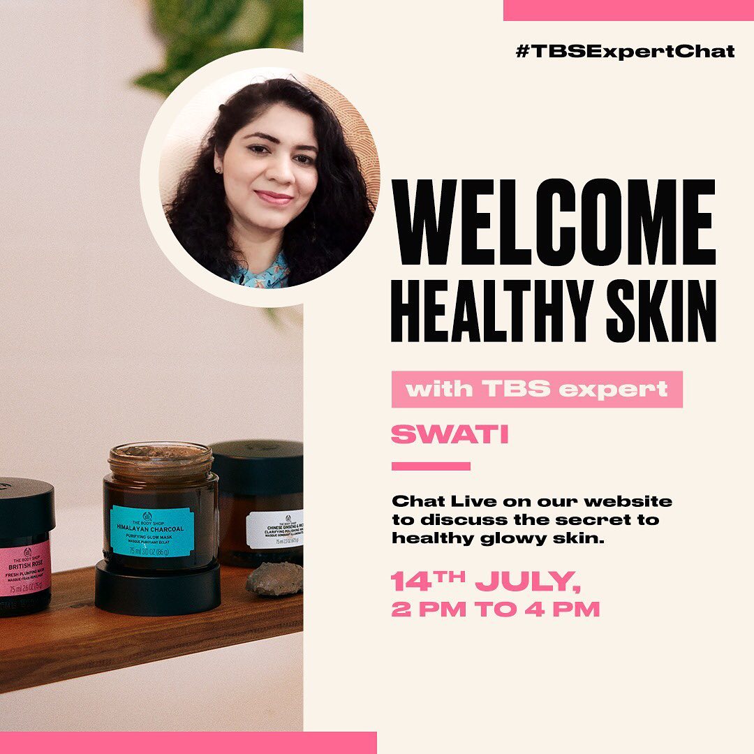 The Body Shop India - Our TBS expert, @swatinirwan is going live to discuss the secret to healthy glowy skin this #Q&ATuesdays. Catch her on our website today from 2 PM to 4 PM! It’s #TimeToCare for y...