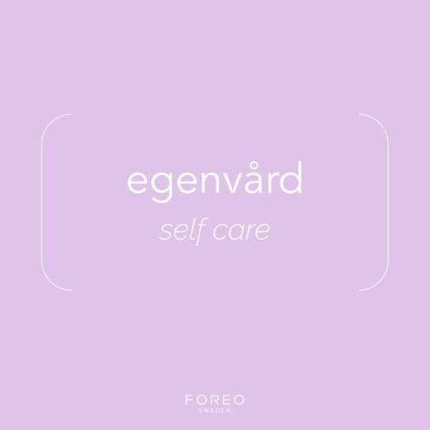 FOREO - Happy Saturday!
Aka Swedish Saturday💜

Today's Swedish word is: "egenvård," which means "self-care." It is so important to find time for it and practice it regularly. If you haven't done so in...