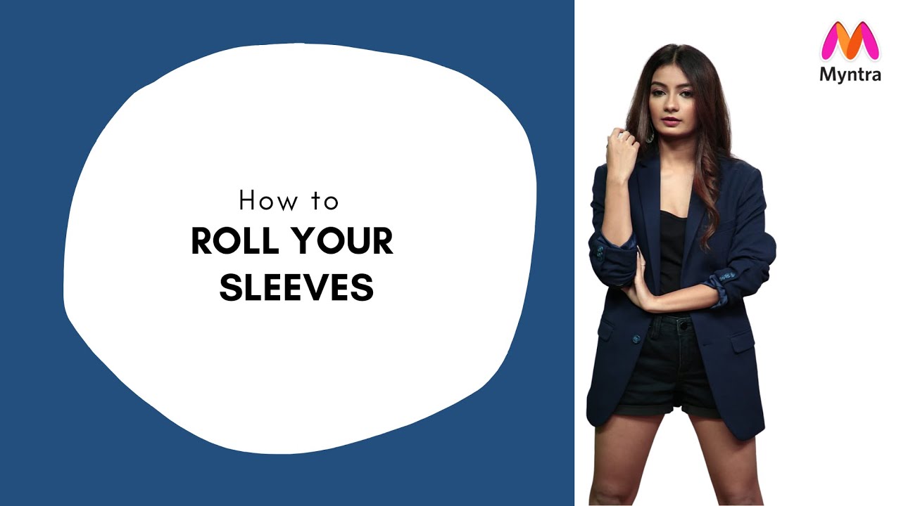 How To Roll Your Sleeves | Cut It Fix It Fold It | Myntra Studio