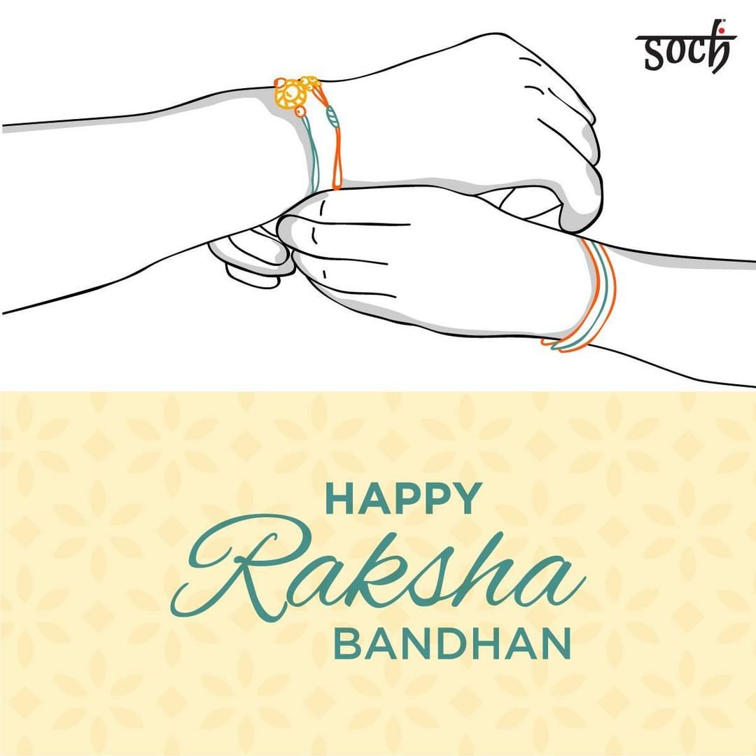 Soch - To strong bond, silly fights, Infinite love and trust! 
Happy Raksha Bandhan to all the amazing Sisters from everyone at Soch. 

#rakhispecial #happyrakhi #sochstories