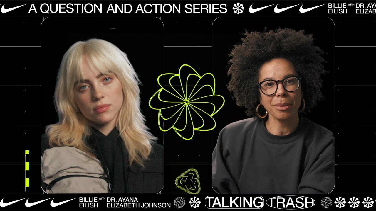 Think Global, Act Local with Billie Eilish | Talking Trash | Nike