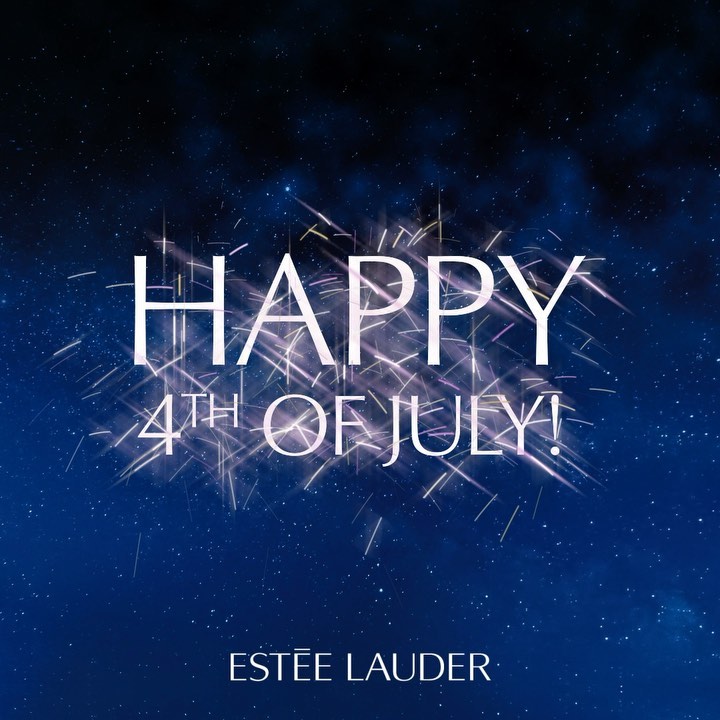 Estée Lauder - Счастлив #4thOfJuly, #EsteeBeauties! ❤️ 🇺🇸