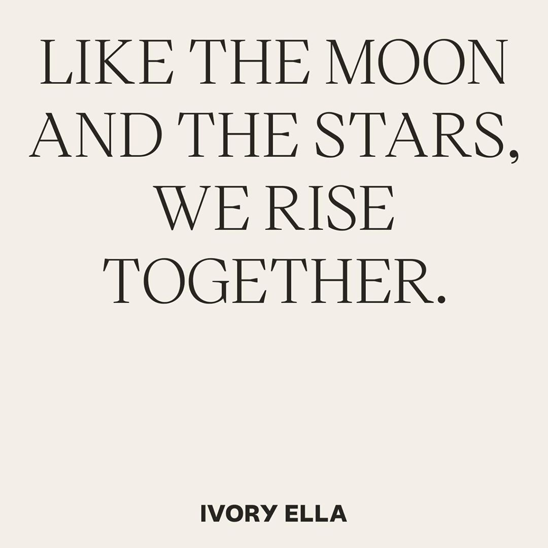 Ivory Ella - We shine the brightest when we shine together ✨ 🐘 #IEForMe #WrittenInTheStars