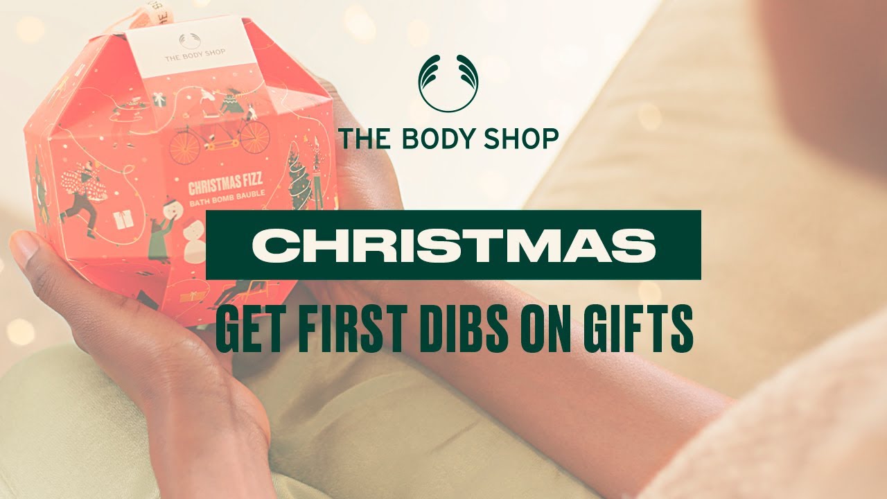 Grab our Christmas gifts ideas before everybody else – The Body Shop