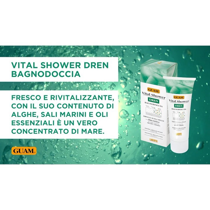 Fanghi d'alga Guam - Guam Vital Shower Dren, il bagnodoccia  fresco sulla pelle con arrivi snellenti e drenanti. Lascerà la pel­le piacevolmente fresca, vellutata e gradevolmente profumata, la sensazi...