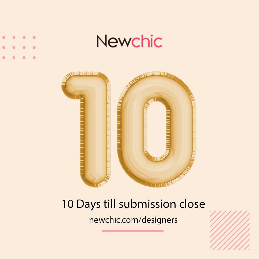 Newchic - 🎺MARK YOUR CALENDAR: 10 DAYS LEFT TO SUBMIT YOUR DESIGN! We're so excited by the creative designs we've received so far — thanks to all the talented designers out there who've sent in their...