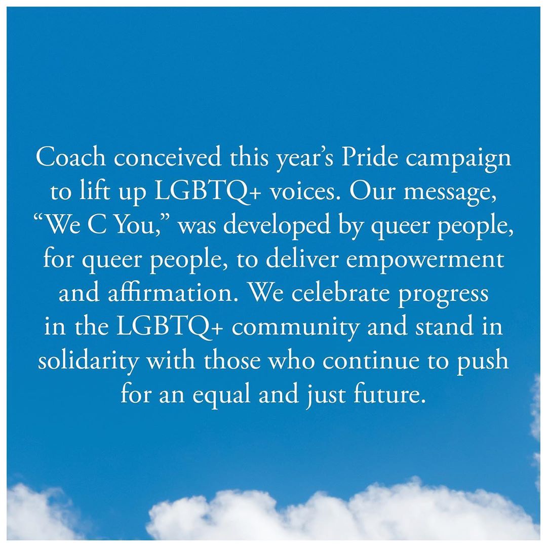 Coach - #WeCYou #Pride2020 #CoachNY

We believe everyone should feel seen. This year the Coach Foundation has made donations to our longstanding partner @hetrickmartin, and new partners @glsen and @ak...