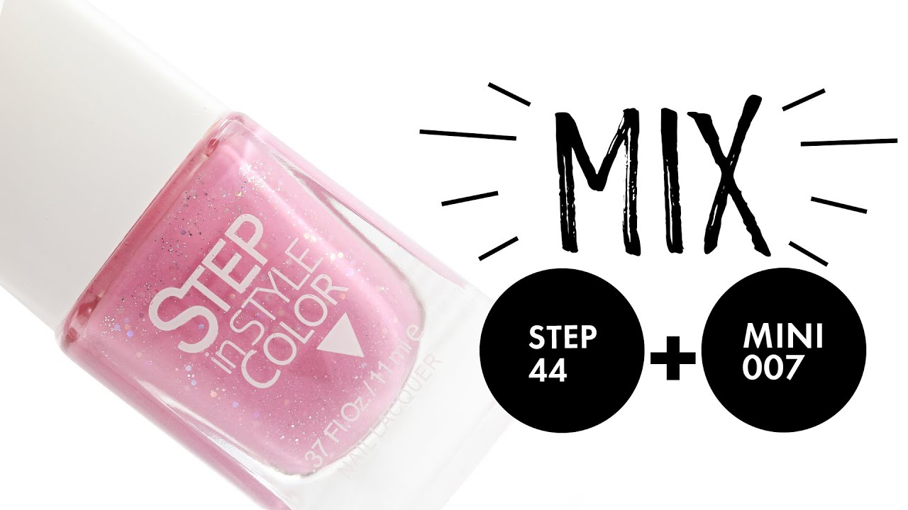 MIXing Nail Polishes. Step 44 + Mini 007 | Dance Legend