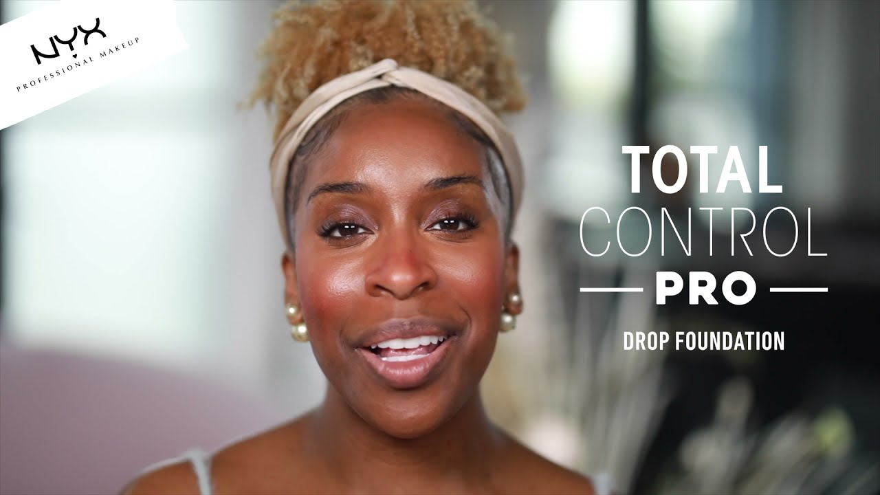 Jackie Aina x Total Control Pro Drop Foundation | NYX Professional Makeup