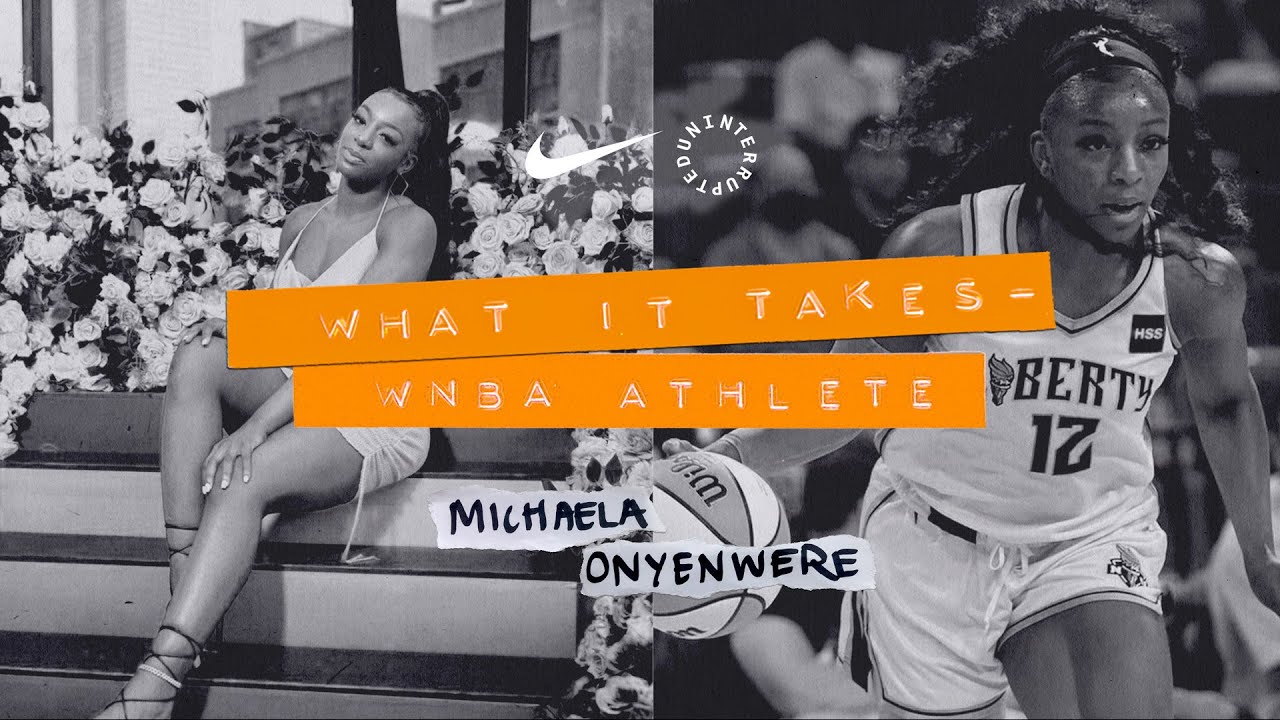 Michaela Onyenwere Is Changing the Way We See Athletes | What It Takes (E2) | Nike