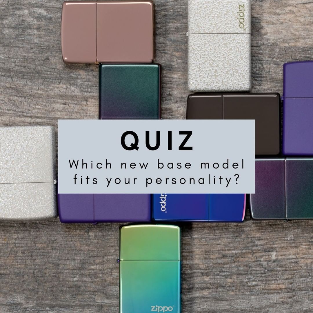 Zippo Manufacturing Company - If you were a Zippo lighter, which would you be? 🤔 Use the link in our bio to take our quiz, then comment here to let us know your results!