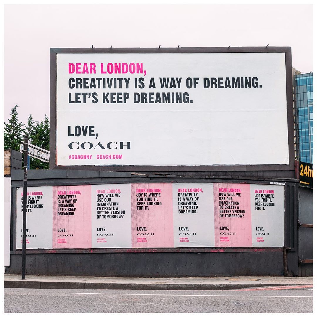 Coach - Spotted: love notes from Coach. 💌 Our new London billboards are here to share a little positivity. 📸: @deanmartindale #CoachNY