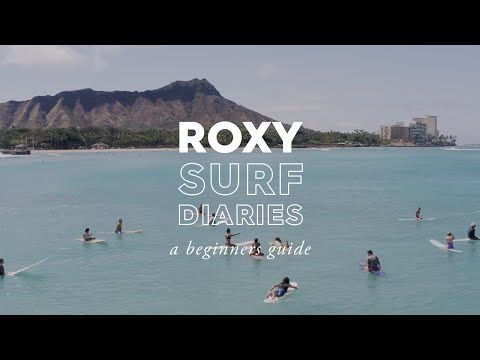ROXY Surf Diaries: Episode 12 How-To Catch Bigger Waves