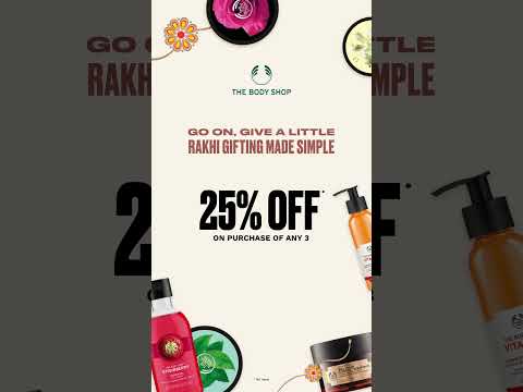 The Body Shop | Exclusive Rakhi offers