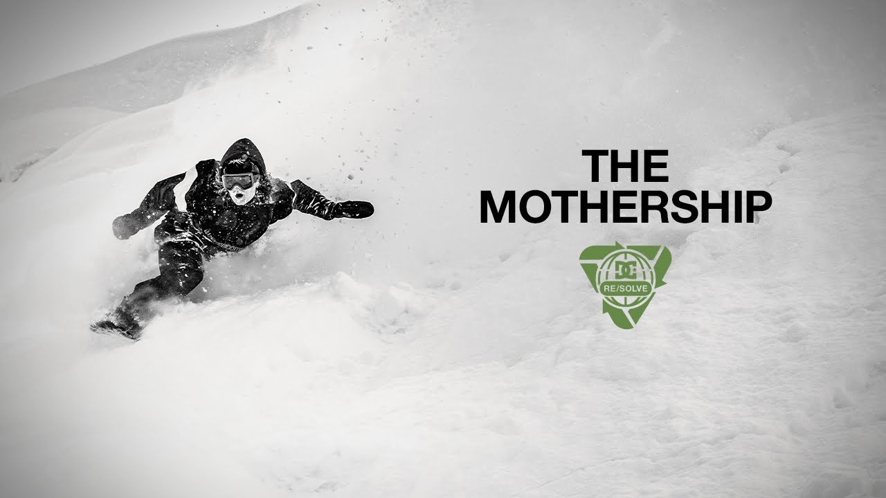 DC SHOES : THE MOTHERSHIP