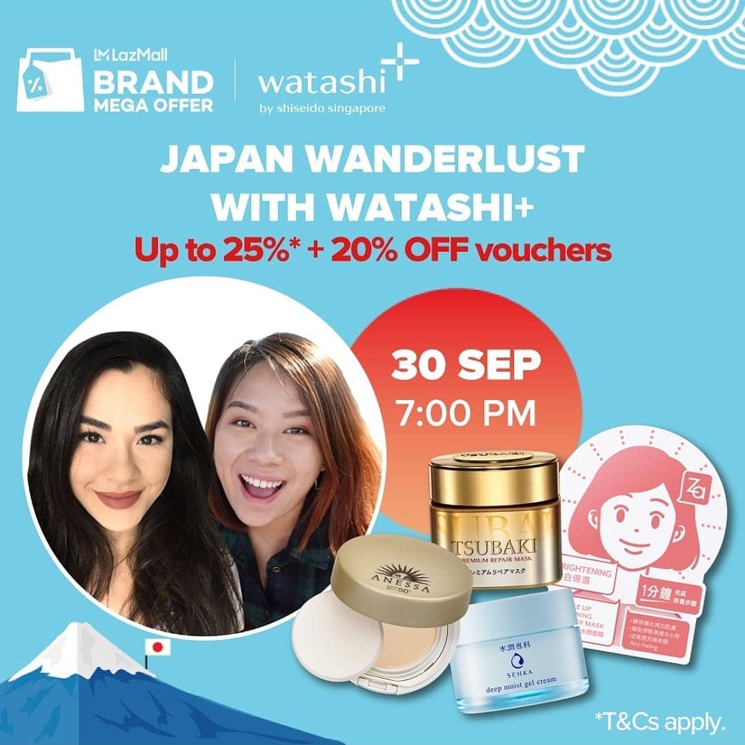 Official Tsubaki Singapore - [LazLIVE OFFER] Go Japan Wanderlust✈with Watashiplus and Emilie & Allie from @lazada_sg, as we bring you the Best deals from Japan happening only at our Brand Mega Offer L...