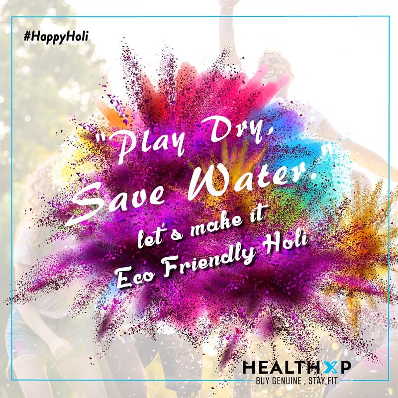 HealthXP™ - It's time for color, happiness and fun. Let's celebrate holi together with everyone. .
.
Play DRY, save WATER.
.
.
#Holi #HappyHoli #holistic #HealthXP #TeamHXP