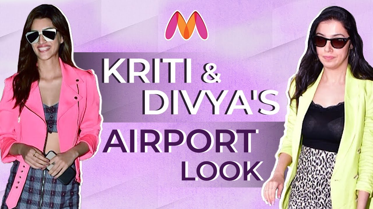 Kriti Sanon And Divya Khosla Kumar's Airport Look | B'town Style Under 3 Minutes | Myntra