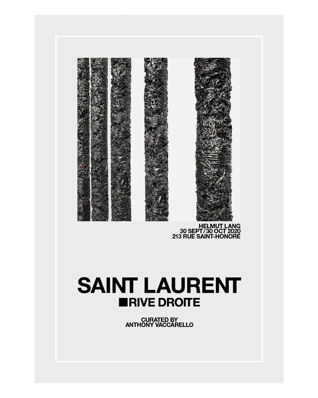 SAINT LAURENT - HELMUT LANG 
SAINT LAURENT RIVE DROITE
CURATED by ANTHONY VACCARELLO 

As part of the Saint Laurent Rive Droite project, Anthony Vaccarello has decided to give his creations to artist...