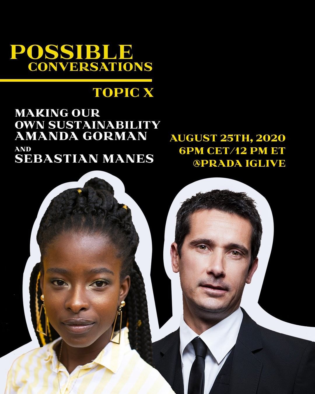 Prada - Topic X of #PradaPossibleConversations is "Making Our Sustainability". Please join @AmandascGorman and @theofficialselfridges’ Director of Buying and Merchandise #SebastianManes for a candid d...