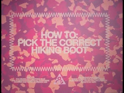 ACG Presents: How to Pick the Correct Hiking Boot | Nike