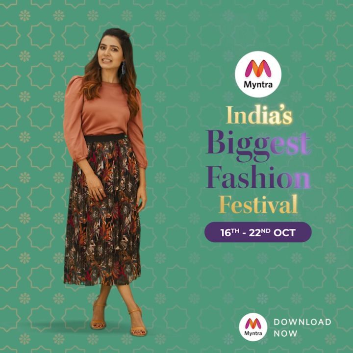 MYNTRA - India's Biggest Fashion Festival has arrived!  16th - 22nd Oct
Samantha Akkineni is ready for the Myntra Big Fashion Festival.
100% Fashion. Up To 80% Off. 
Stay tuned.
@samantharuthprabhuoff...