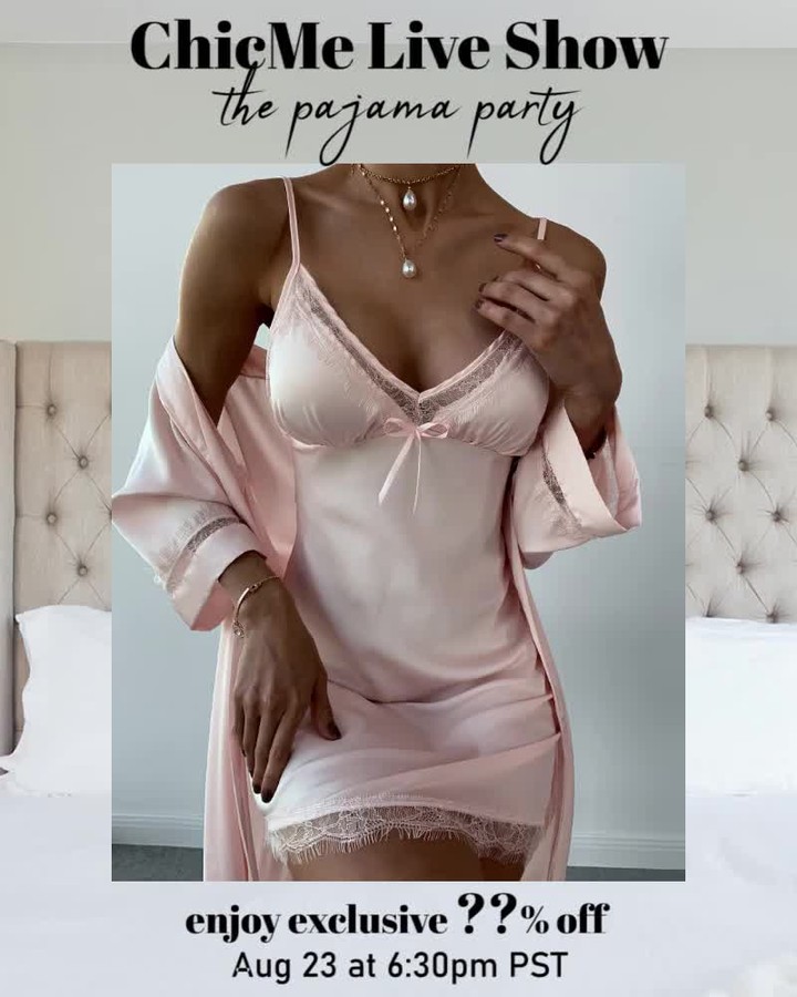 Chic Me - 👯Girls Day - The Pajama Party🛏️ ⁠
💡Join us at 🕤Aug 23 at 6:30pm PST🕤⁠
🌩️ Chic Me will offer exclusive discount code at LIVE and the code can be used sitewide for 72 hours with no limit!⁠
🎤Wh...