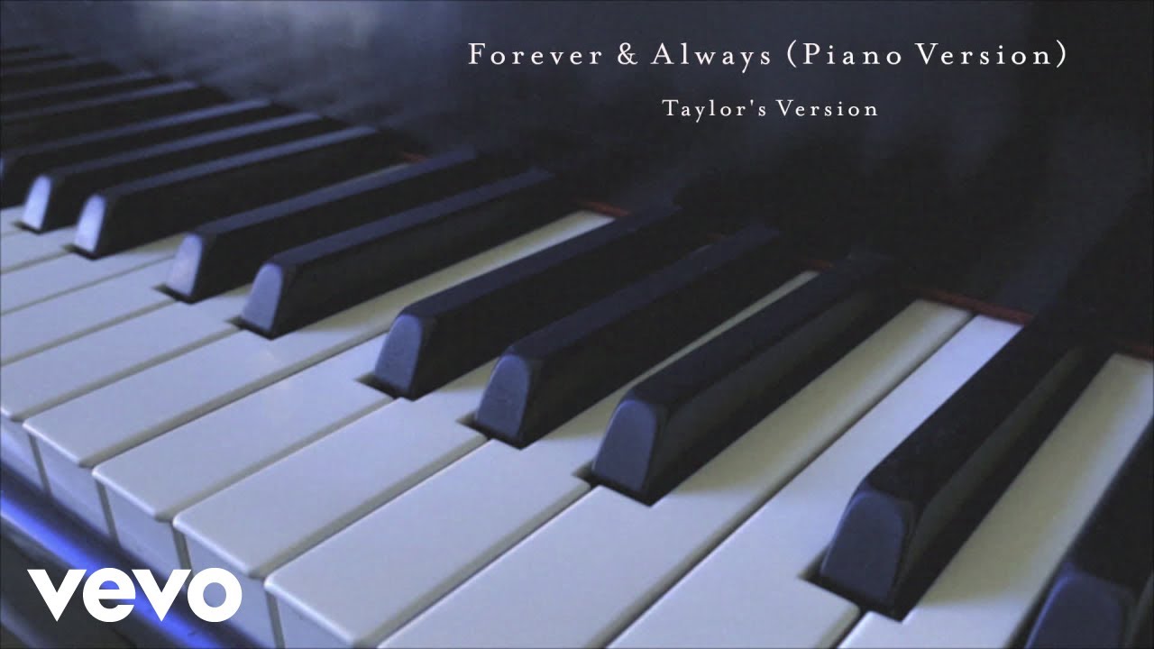 Taylor Swift - Forever & Always (Piano Version) (Taylor's Version) (Lyric Video)