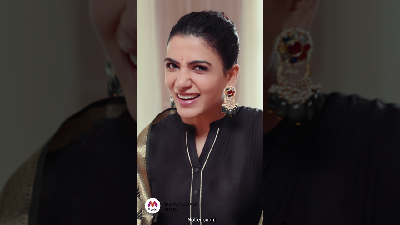 Myntra India’s Fashion Expert X Samantha Akkineni