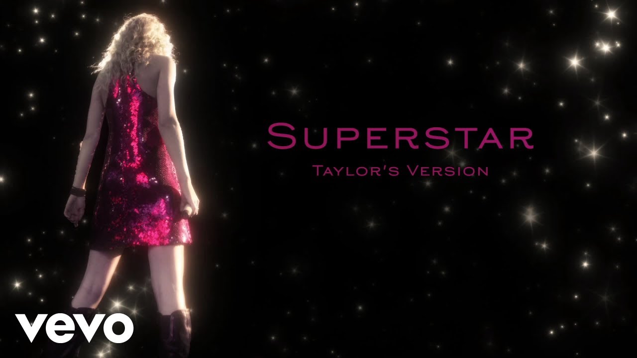 Taylor Swift - Superstar (Taylor's Version) (Lyric Video)