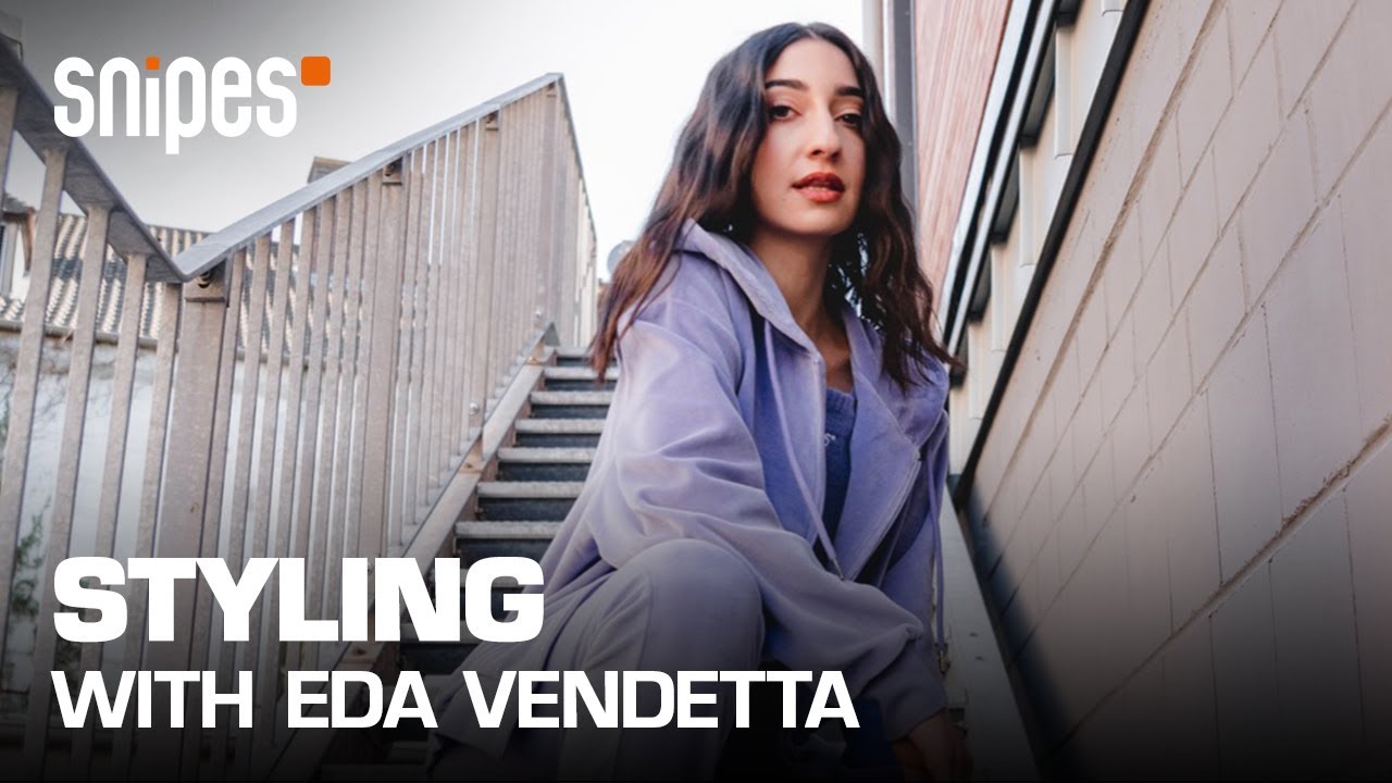 Styling with Eda Vendetta | SNIPES x Stefflon Don