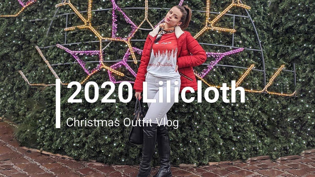 Lilicloth 2020 Christmas Outfit Vlog