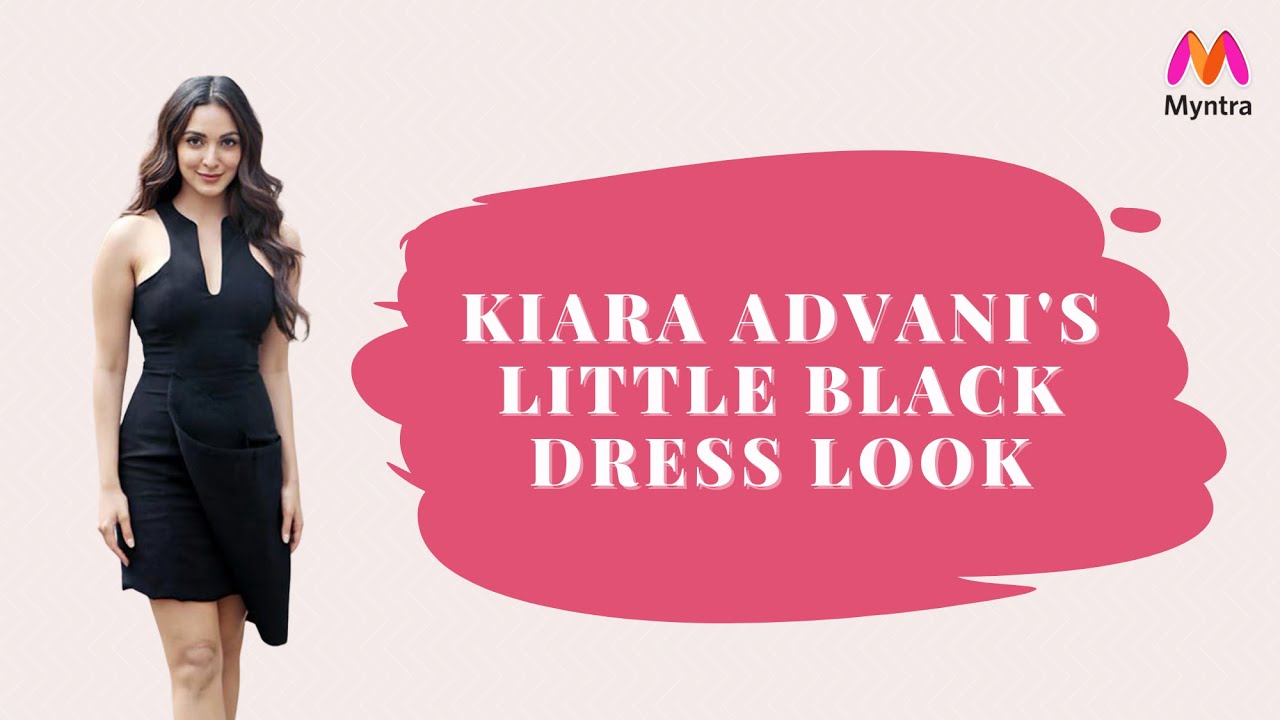 Kiara Advani Little Black Dress Look | Bollywood on a Budget | Myntra Studio