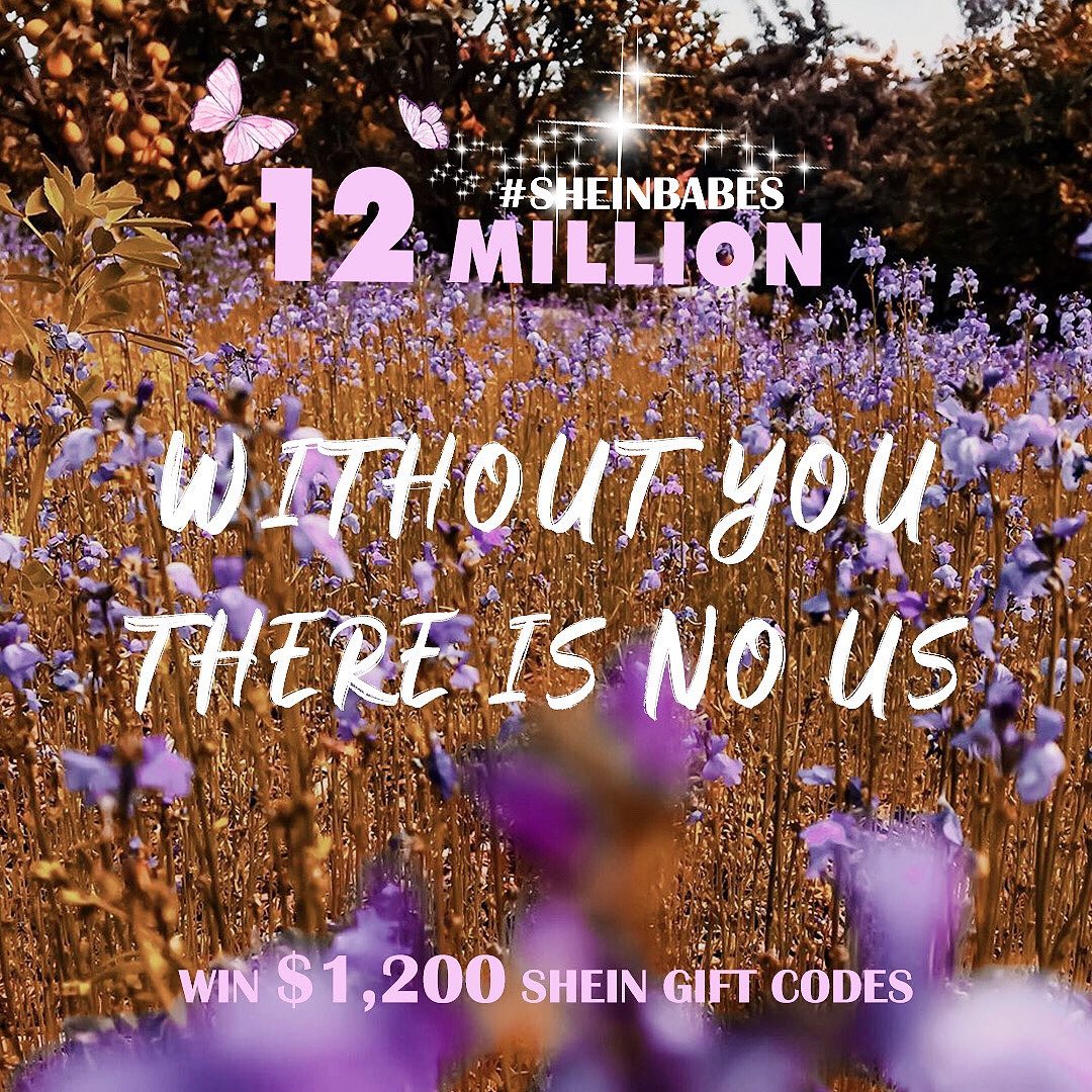 SHEIN.COM - Thank you SHEIN Babes 🦋💕

✨We have reached a community of 12 million!
😘SHEIN began 12 years ago with the intent of bringing everyone accessible fashion, embracing all styles, and promoting...