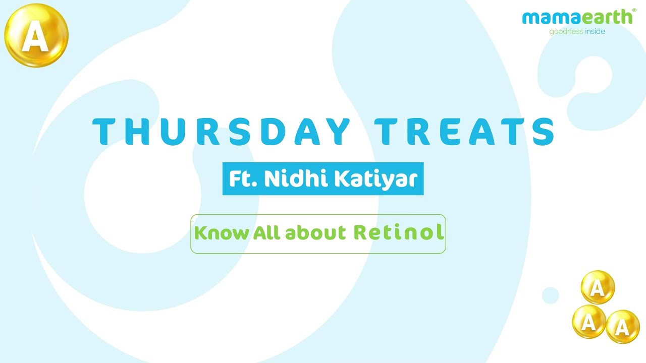 How to use Retinol correctly for Wrinkle-Free & Youthful Skin | Mamaearth India #Thursdaytreats