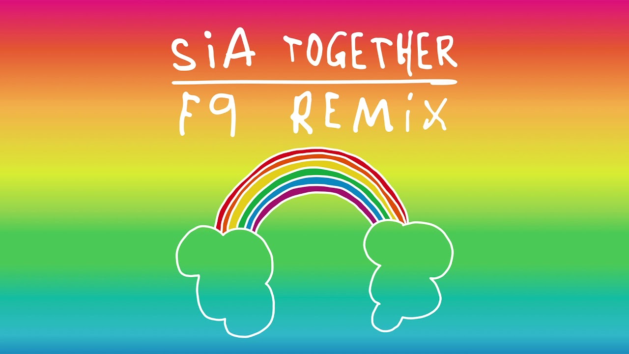 Sia - Together (F9 Instrumental Remix)