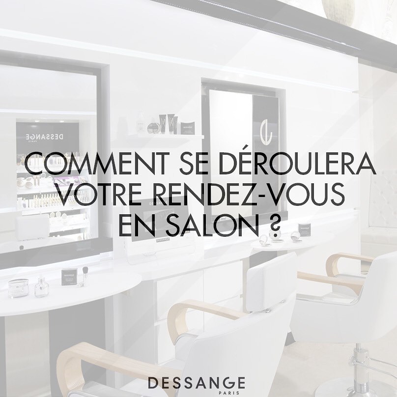 DESSANGE Paris - Pour le respect de chacune de nos clientes, une attention exceptionnelle a toujours été portée à la propreté, à l’hygiène de notre salon, de nos collaborateurs et du matériel utilisé....