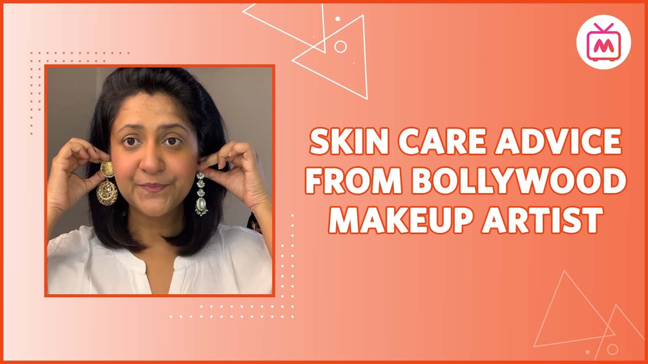 Skin Care Advice From Professional Bollywood Makeup Artist | Skincare Tips - Myntra Studio