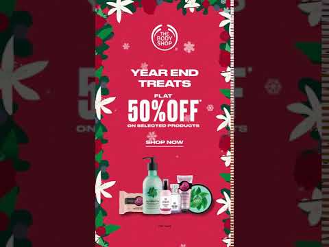 Year End Treats at The Body Shop | FLAT 50%* Off on Select Products