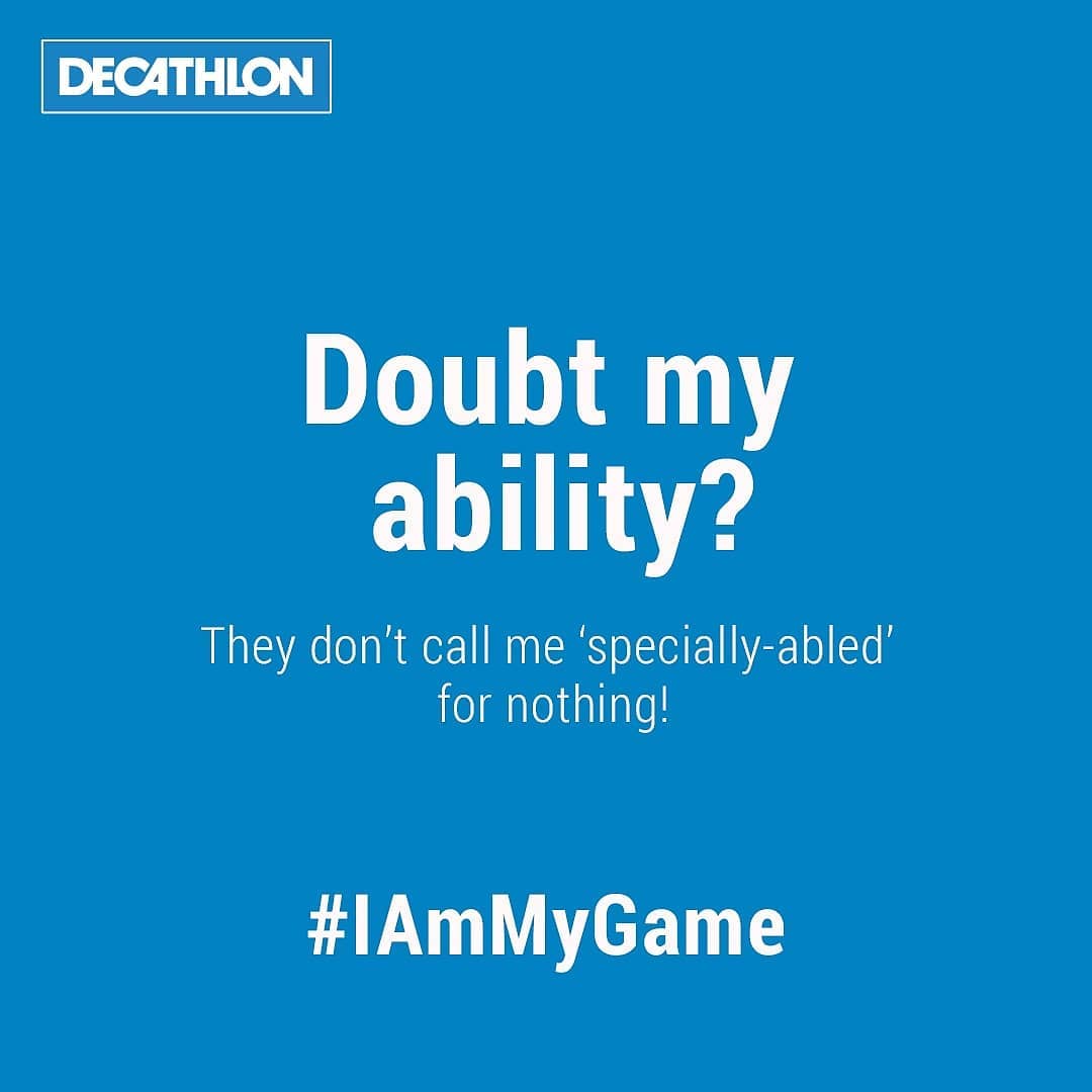 Decathlon Sports India - We've all heard the naysayers. Some of us have to deal with them on a daily basis. Being specially-abled is a challenge in itself, it requires the person to work around it and...