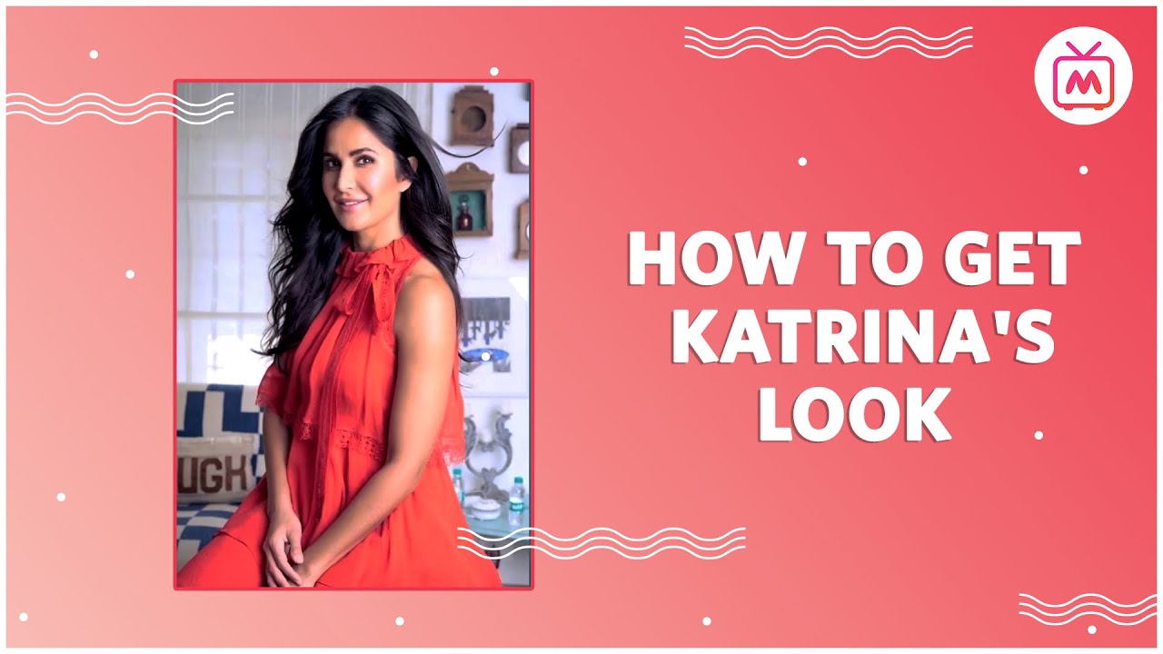 How to Get Katrina Kaif's Look | Style like Katrina Kaif | Celebrity Fashion Look | Myntra Studio