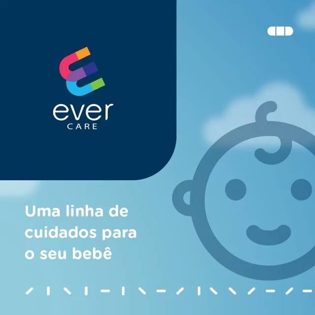 Drogarias Pacheco - Conte com os produtos da linha Ever Care para uma limpeza segura e eficaz do seu bebê.