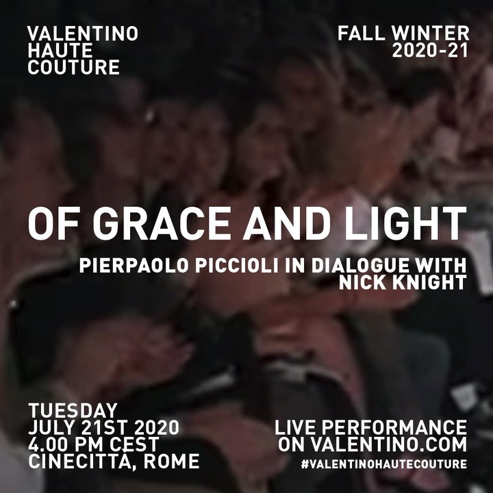 Valentino - Of Grace and Light⁣
 ⁣
The narrative, reinterpreted. This Tuesday, @pppiccioli will reveal the #ValentinoHauteCouture #FallWinter20 collection through a digital live performance made in co...