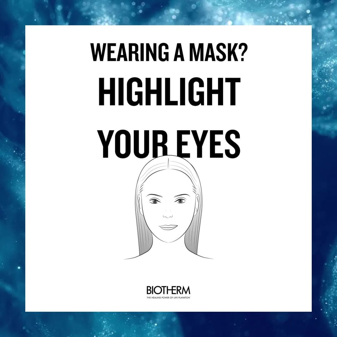 BIOTHERM - These days it is even more important to illuminate your eyes, since they are the first (and, now, only) thing most people see. 

Let your eyes speak for the rest of your face with the illum...