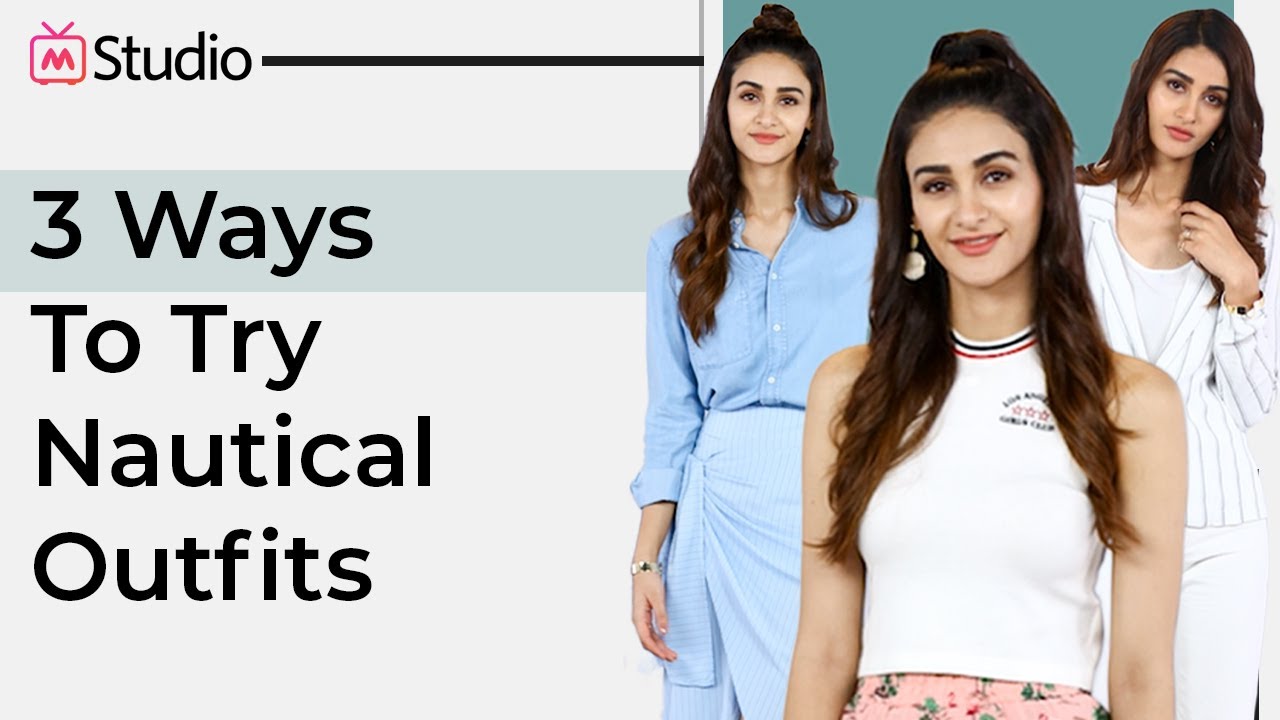 How To Wear Nautical Outfits In Different Ways | Labelled | Myntra