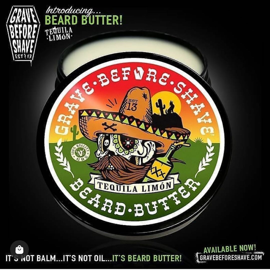 wayne bailey - Grave Before Shave TEQUILA LIMON Blend Beard Butter!
•
WWW.GRAVEBEFORESHAVE.COM
•
• Made with top quality Butters and Oils • No Beeswax for less drag
• Creamy Beard conditioning Butter...