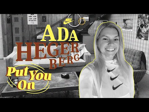 Ada Hegerberg is Someone You Better Know About | Put You On (EP4) | Nike
